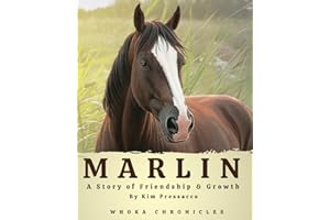 Marlin: A heartwarming farm adventure about friendship and growth