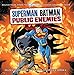 Superman Batman: Public Enemies - Soundtrack to the Animated Original Movie