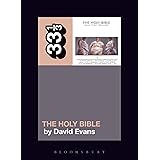 Manic Street Preachers’ The Holy Bible (33 1/3, 137)