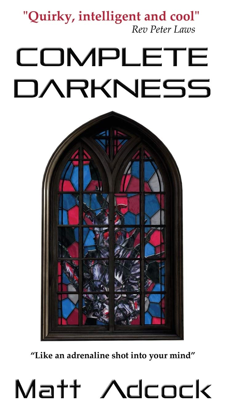 Complete Darkness: A Darkmatters Novel