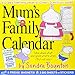 Mum's Family Calendar by