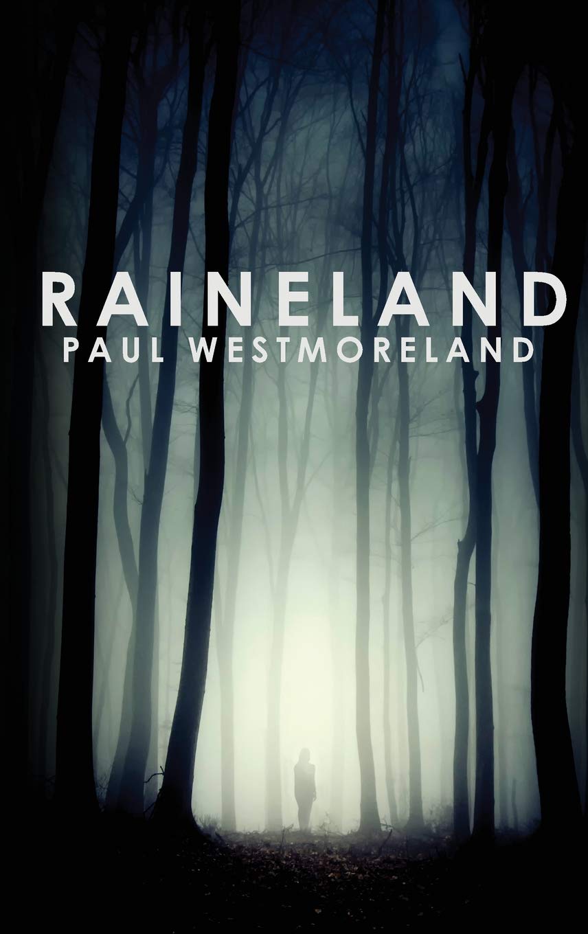 Raineland Paul Westmoreland 9781786122810 Amazon Com Books