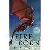 Fire Born (The Flight Moon Series)