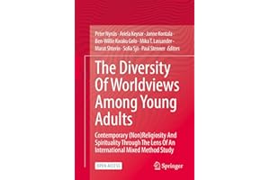The Diversity Of Worldviews Among Young Adults: Contemporary (Non)Religiosity And Spirituality Through The Lens Of An Interna