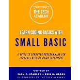 Learn Coding Basics in Hours with Small Basic