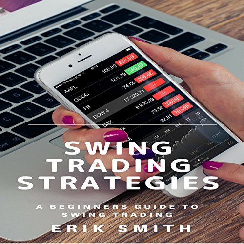 [Read] Swing Trading Strategies: A Beginners Guide to Swing Trading<br />E.P.U.B