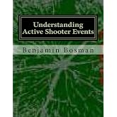 Understanding Active Shooter Events