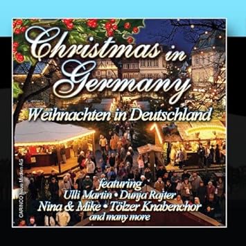 German christmas songs most music Various Artists - Christmas In Germany - Amazon.com Music
