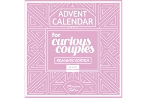 Advent Calendar for Couples: 24 Days of Spicy & Erotic Challenges – Romantic Edition