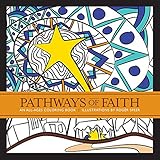 Pathways of Faith: An All-Ages Coloring book