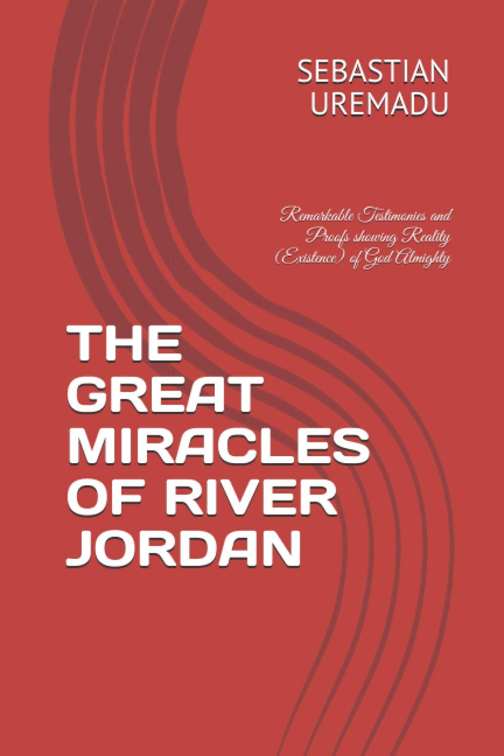 THE GREAT MIRACLES OF RIVER JORDAN 