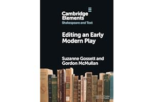 Editing an Early Modern Play: A Practical Guide