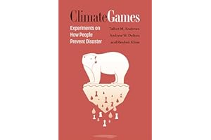 Climate Games: Experiments on How People Prevent Disaster
