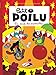 Petit Poilu, Tome 14 : En piste les andouilles ! by 
