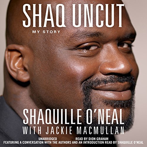 Shaq Uncut: My Story Audiobook [Free Download by Trial] thumbnail