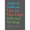 Out on a Limb: Selected Writing, 1989–2021