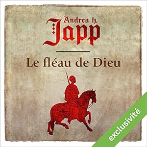 Le fléau de Dieu (Gabrielle d'Aurillay, veuve sans douaire 1) | Livre audio