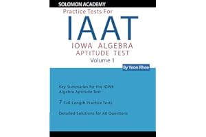 Solomon Academy's IAAT Practice Tests: Practice Tests for IOWA Algebra Aptitude Test