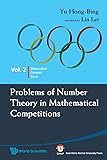 Problems of Number Theory in Mathematical Competitions (Mathematical Olympiad)