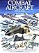 Combat Aircraft Since 1945 by 