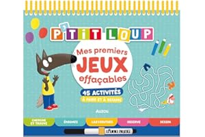 P'TIT LOUP :MES PREMIERS JEUX EFFAÇABLES