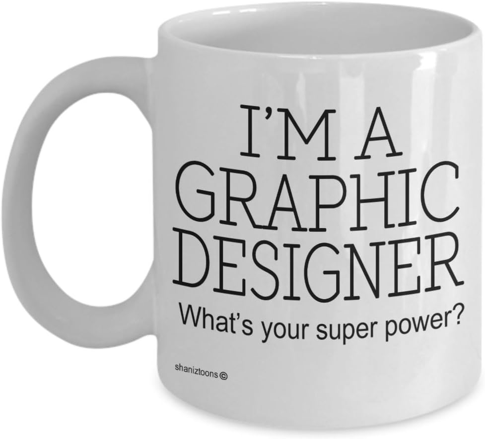 Graphic Designer Funny Gift Mug