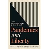 Pandemics and Liberty