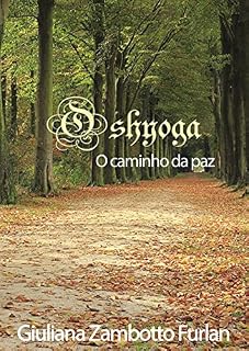 Livro Oshyoga: Caminho da paz