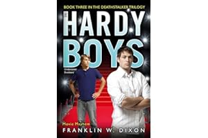 Movie Mayhem: Book Three in the Deathstalker Trilogy (39) (Hardy Boys (All New) Undercover Brothers)