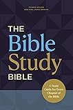 NKJV, The Bible Study Bible: A Study Guide for