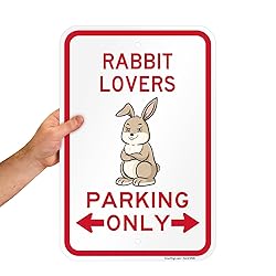 SmartSign Rabbit Lovers Parking Only Funny Animal