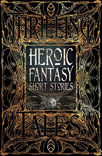 Heroic Fantasy Short Stories 1786646617 Book Cover