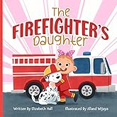 The Firefighter's Daughter