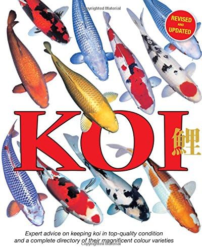 Koi - Expert advice on keeping koi in top-quality condition and complete directory of their magnificent colour varieties: Expert Advice on Keeping Koi ... of Their Magnificent Colour Varieties Paperback – 1 Aug. 2015