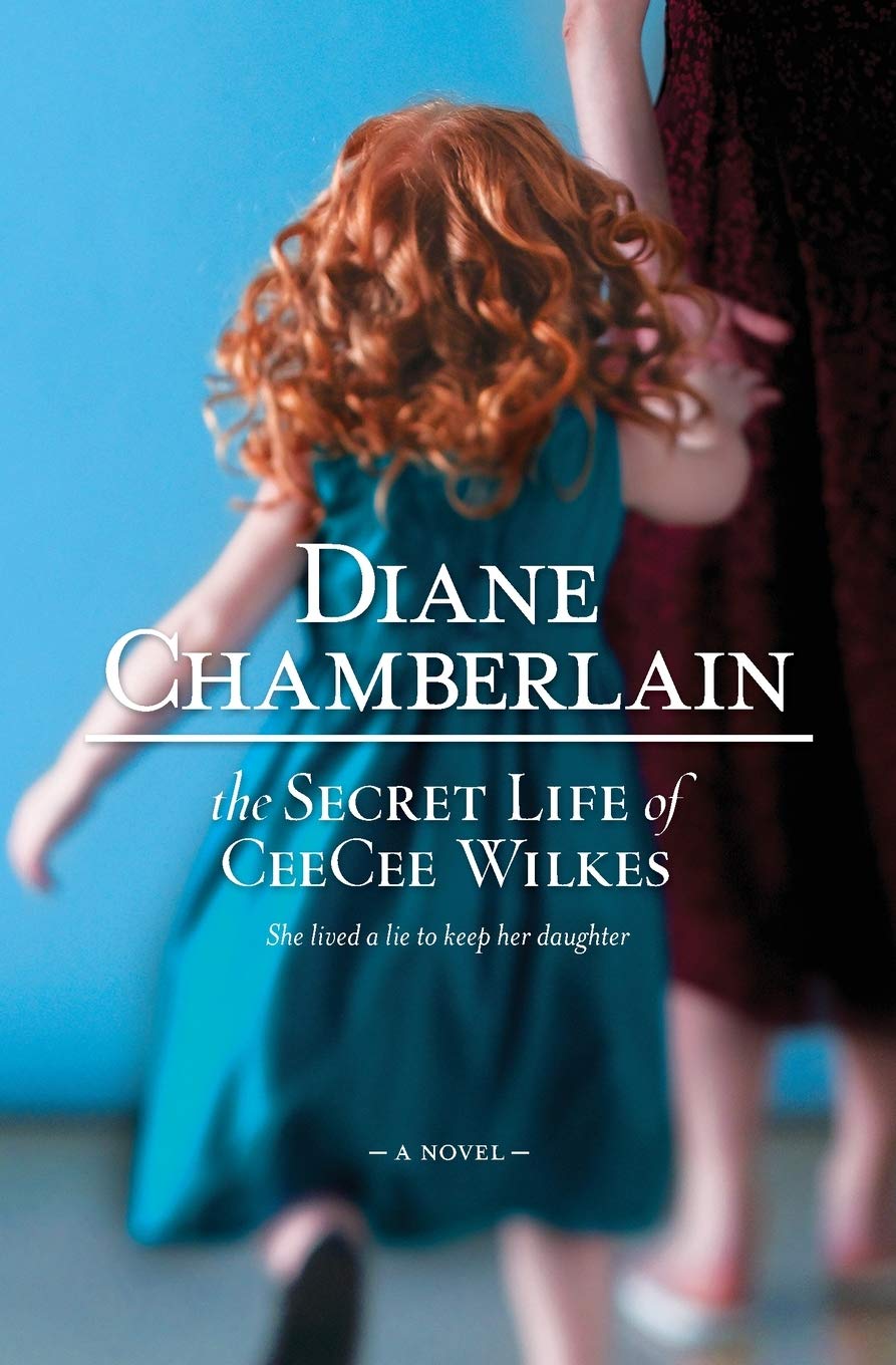 Amazon Com The Secret Life Of Ceecee Wilkes A Novel Target Book Club Edition Chamberlain Diane Books