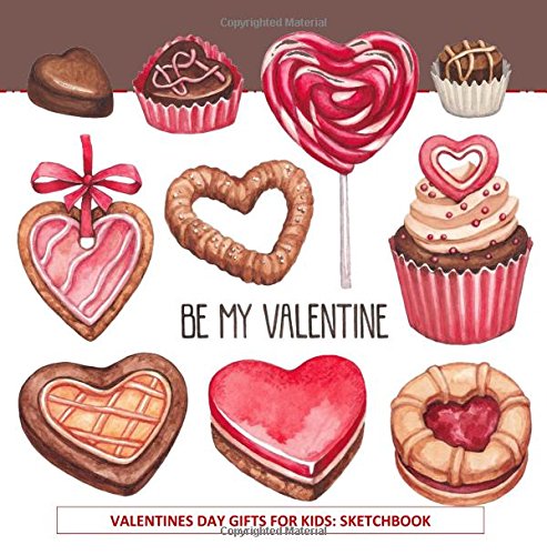 D.o.w.n.l.o.a.d Valentines Day Coloring Book: Be My Valentine! For Everyone Love Food Treats Wedding Flowers Candy T RAR