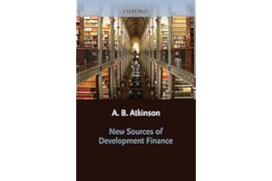 New Sources of Development Finance (WIDER Studies in Development Economics)