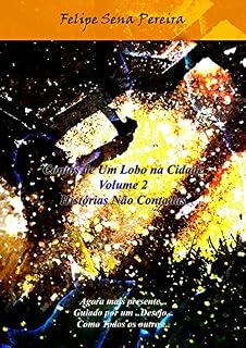 Livro Contos de Um Lobo na Cidade - Vol. 2: Histórias Não Contadas