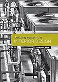 Building Systems in Interior Design by
