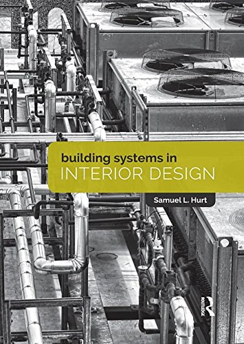 Building Systems in Interior Design by 