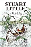 Stuart Little by E. B. White (1973-01-01)