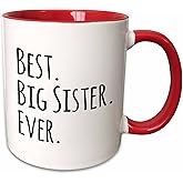3dRose mug_203250_5 Best Big Sister Ever - Gifts For Siblings - Black Text Mug, Black/Red, 11 oz