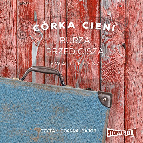 Burza przed cisza (Córka Cieni 3)