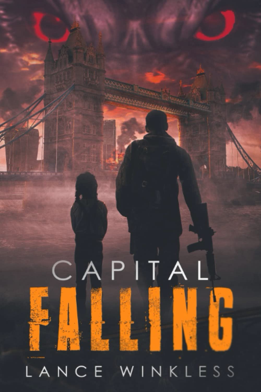 Capital Falling: As Black Smoke Rises, Order Disintegrates... The Apocalypse Erupts in London