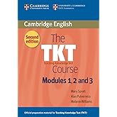 The TKT Course Modules 1, 2 and 3