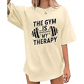 Lytiarul Funny Gym Shirts for Women Workout Weight Lifting Tshirts Weightlifting Graphic Oversized Gym is My Therapy Tee Tops