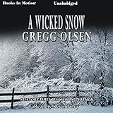 A Wicked Snow