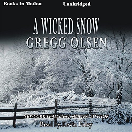 A Wicked Snow
