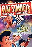 Flat Stanley's Worldwide Adventures #9: The US Capital Commotion