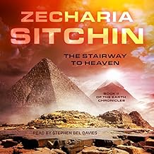 The Stairway to Heaven: Earth Chronicles, Book 2
